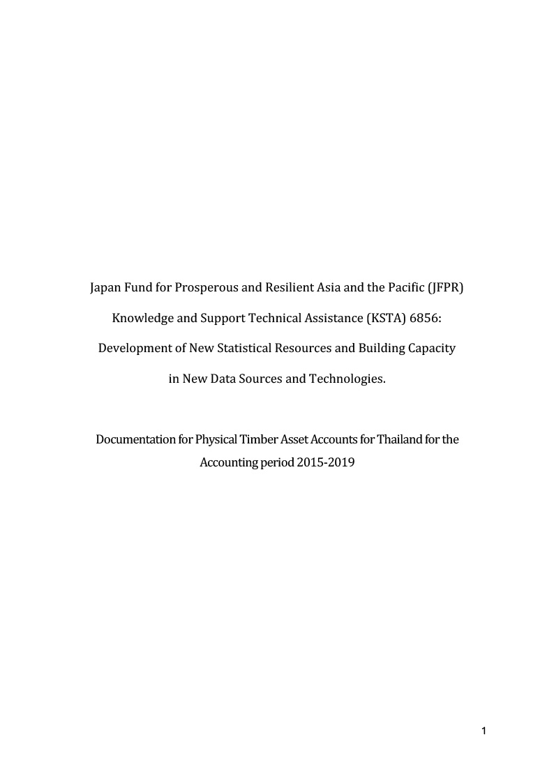 Documentation for Physical Timber Asset Accounts for Thailand for the Accounting period 2015-2019